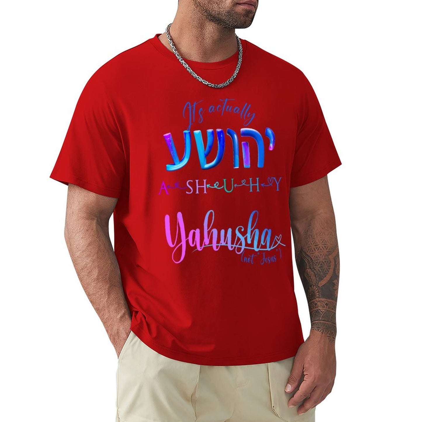 Actually Yahusha - Men's Cotton Tee Shirt