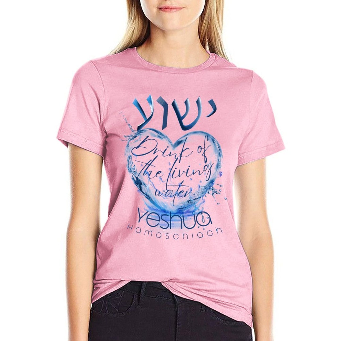 YESHUA, Living Waters - Women's 100% Cotton Tee