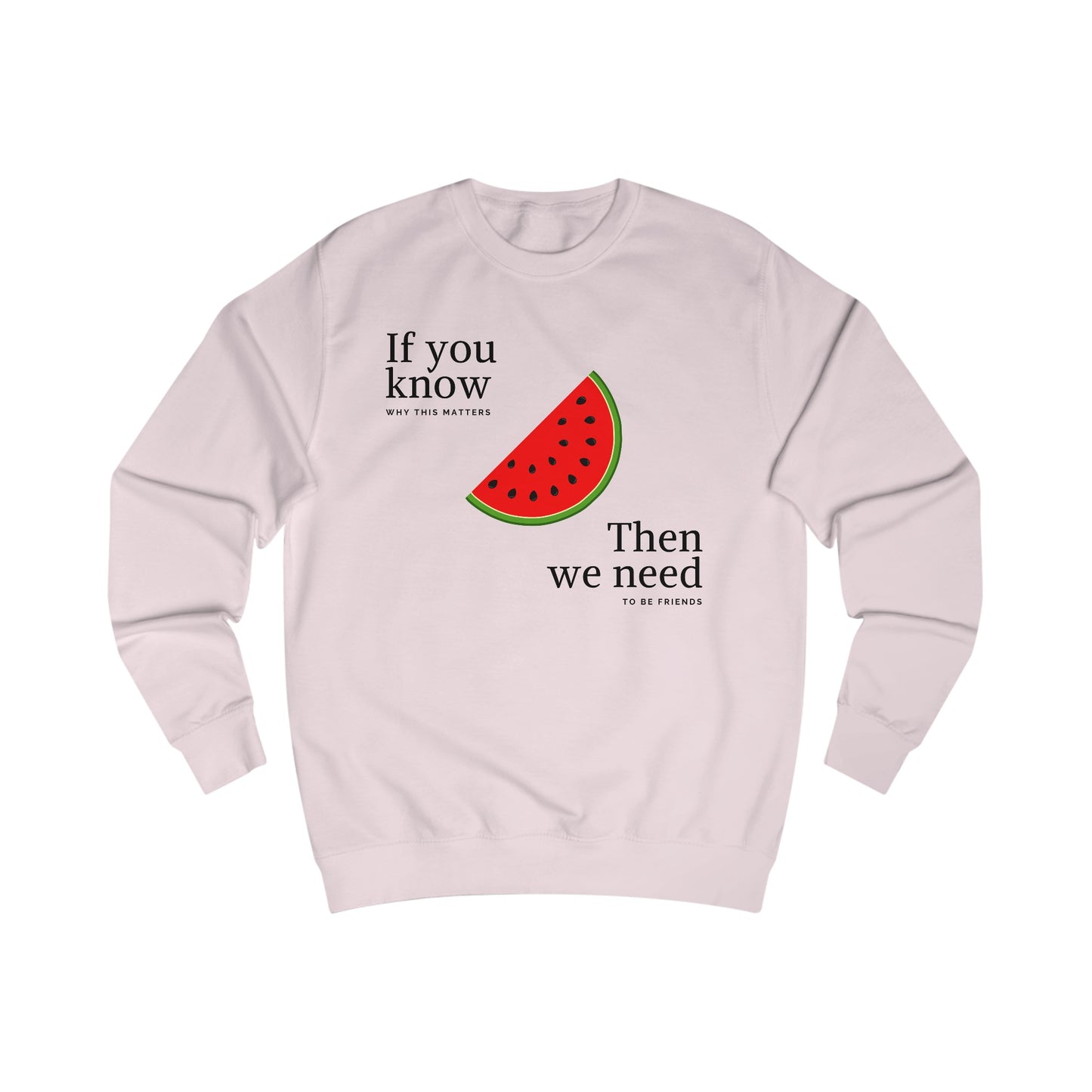 Friend Finder - Unisex Sweatshirt
