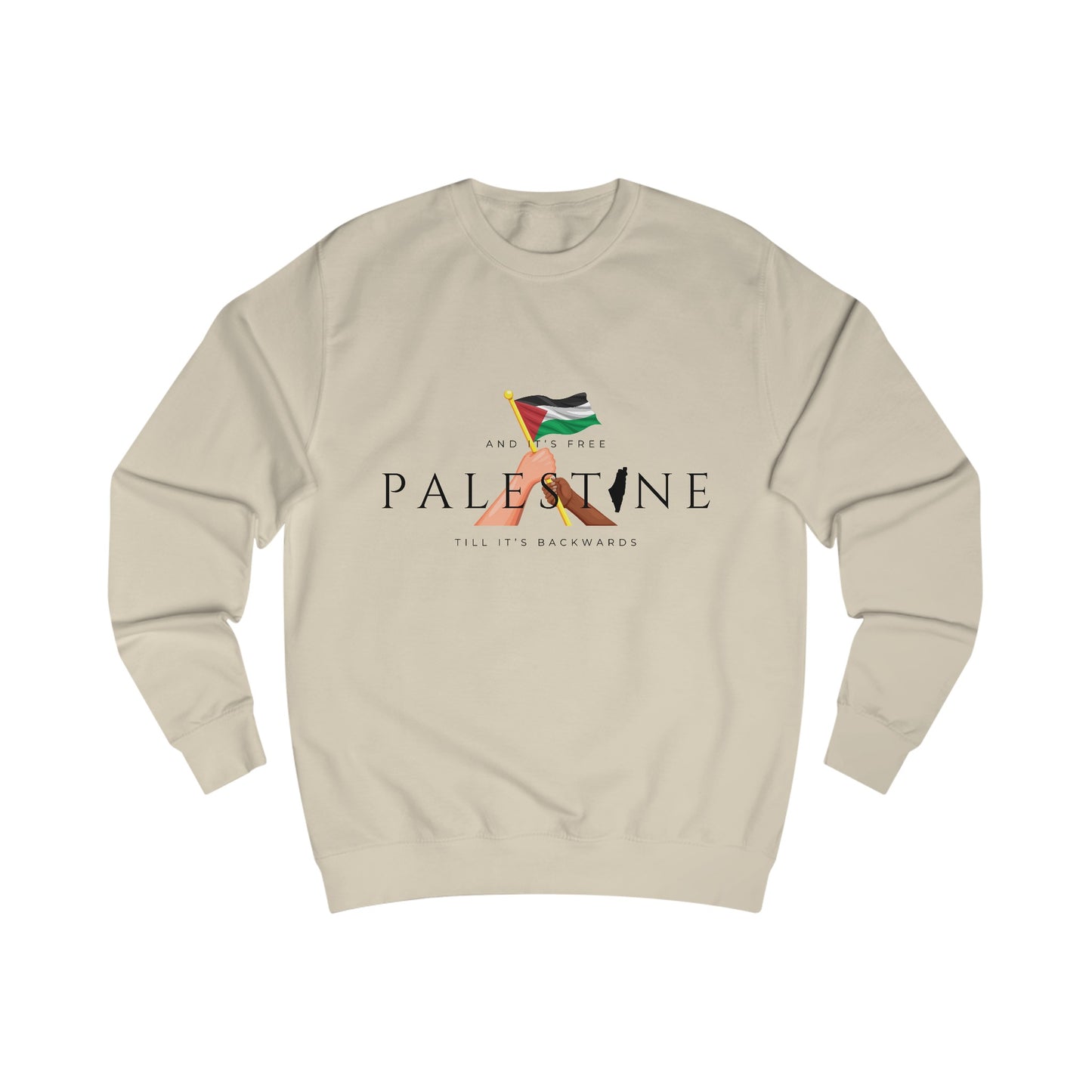Till It's Backwards - Unisex Sweatshirt