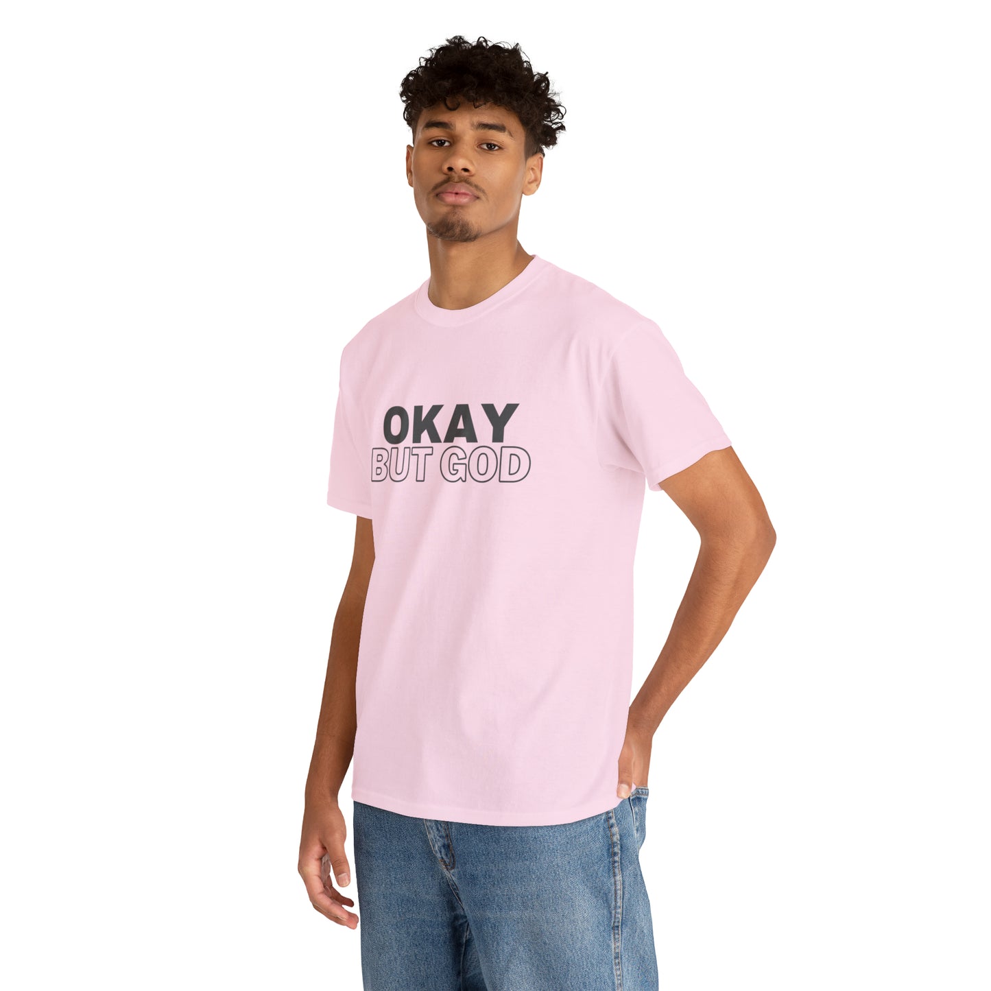 Ok, But God - Heavy Cotton Tee (Unisex)