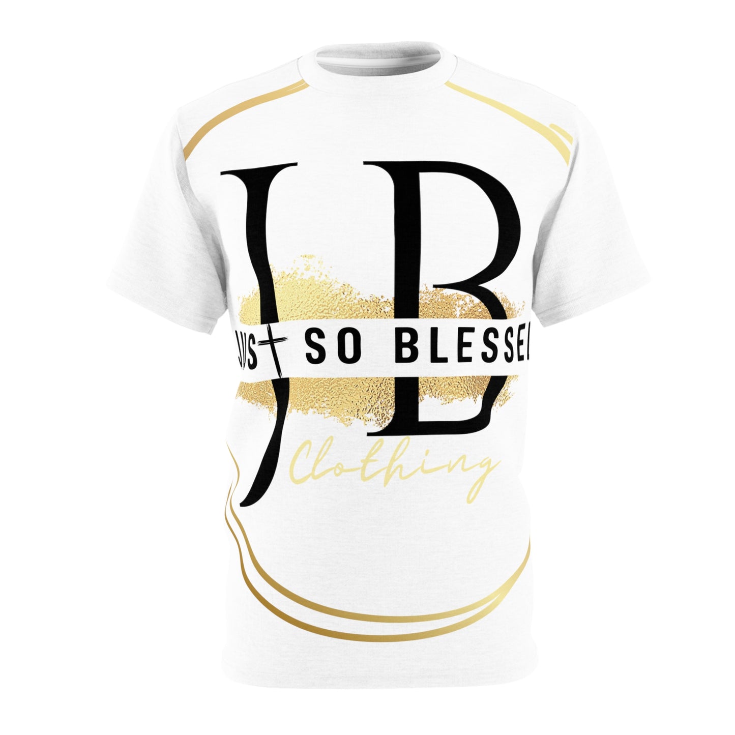 Just So Blessed - All Over Print Unisex Tee