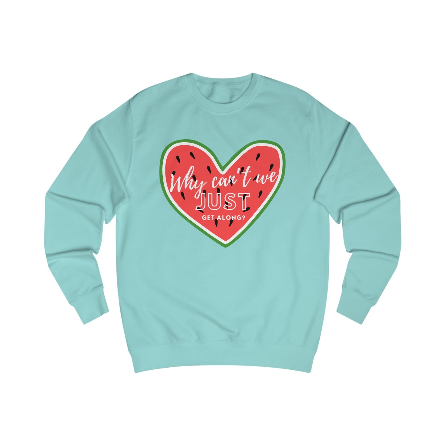Get Along - Unisex Sweatshirt