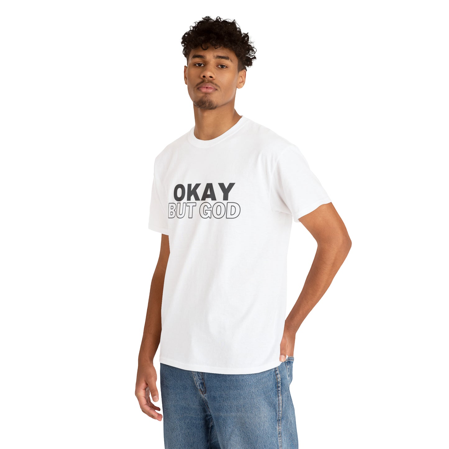 Ok, But God - Heavy Cotton Tee (Unisex)