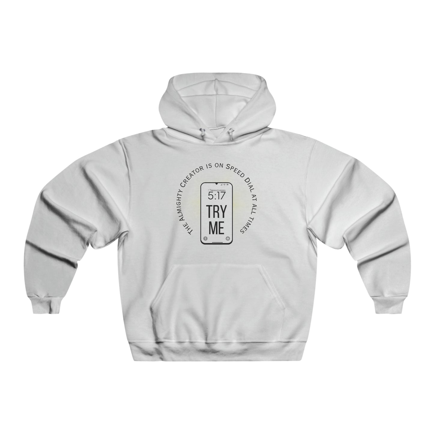 Try Me - Hooded Sweatshirt