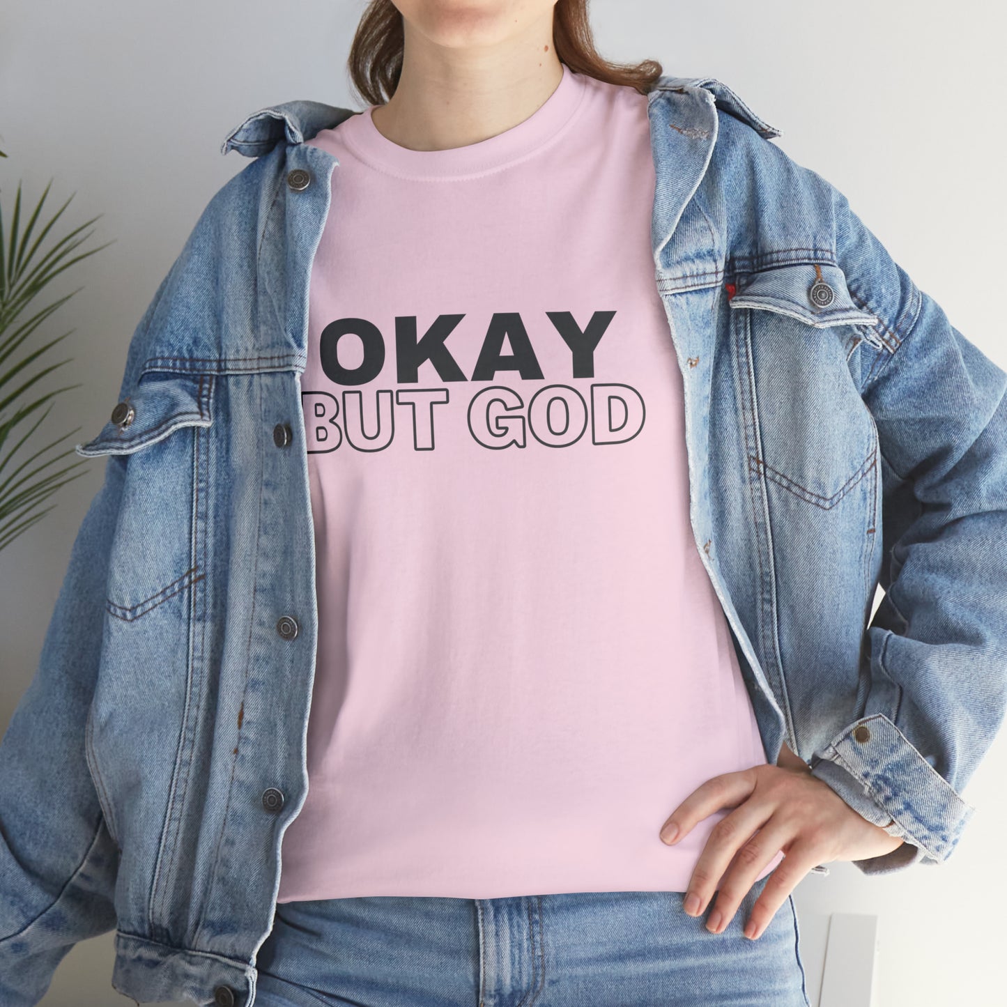 Ok, But God - Heavy Cotton Tee (Unisex)