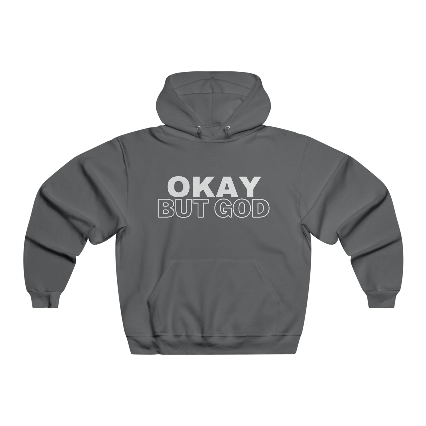 Ok, But God - Hooded Sweatshirt