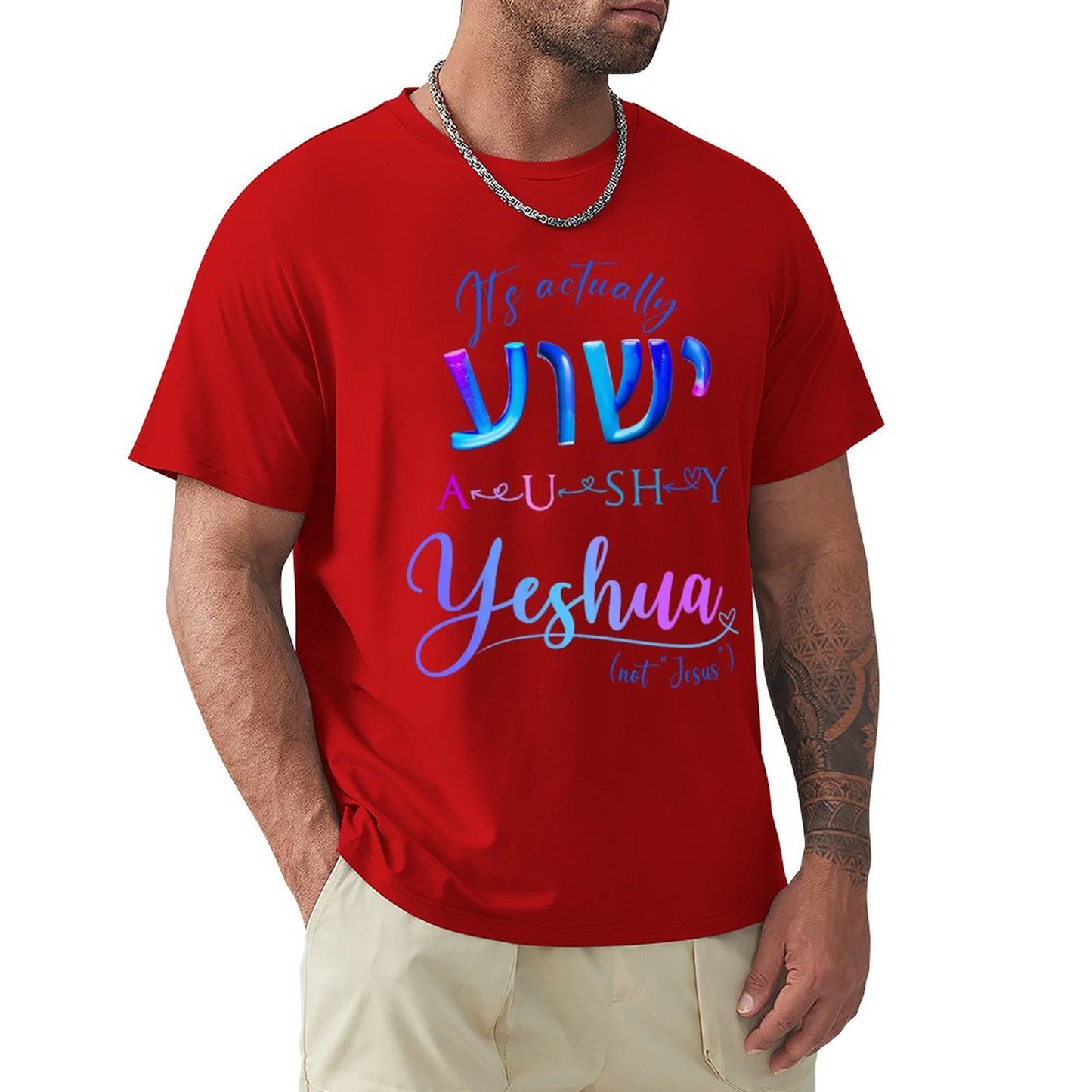 Actually YESHUA - Men's Cotton Tee Shirt