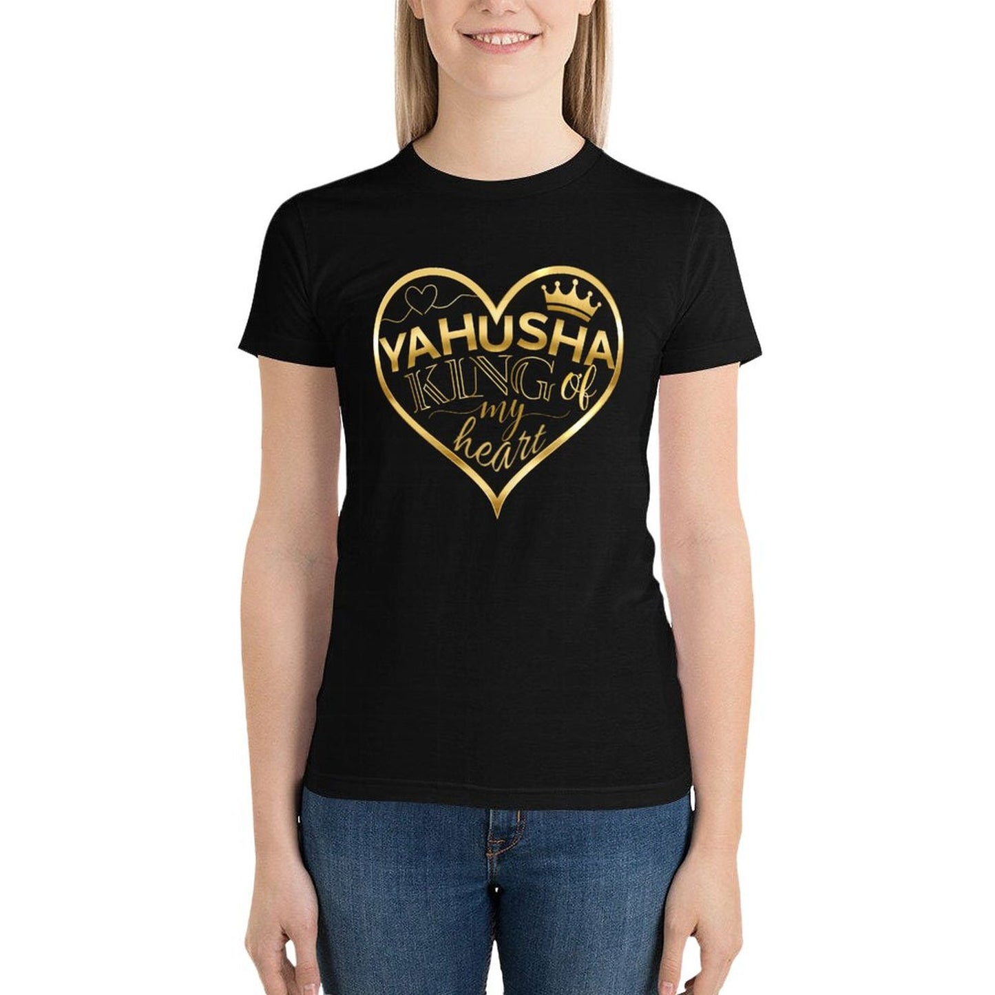 Yahusha, King of My <3 - Women's 100% Cotton Tee