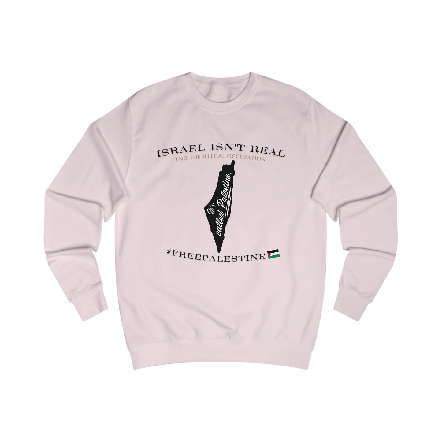 It's Called Palestine - Unisex Sweatshirt