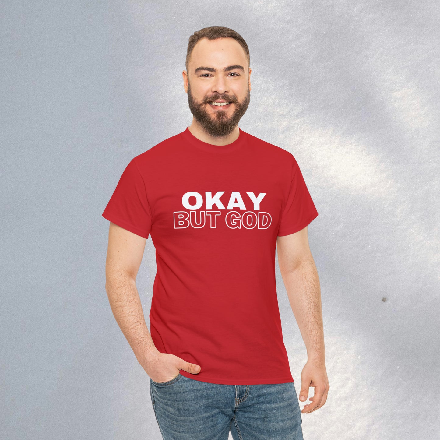 Ok, But God - Heavy Cotton Tee (Unisex)