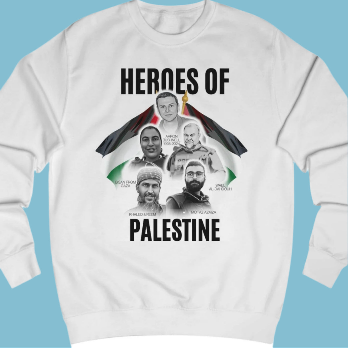 White sweatshirt with 'Heroes of Palestine' graphic featuring portraits and a flag on a white background