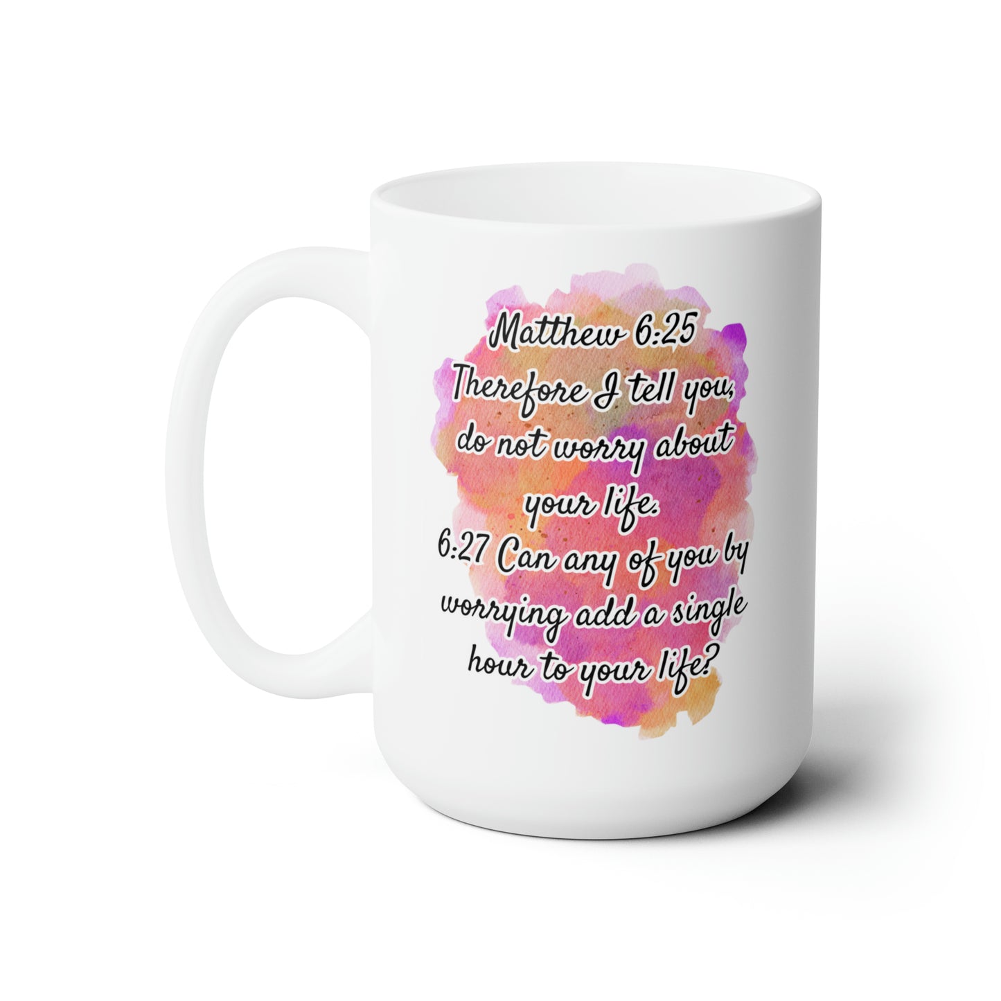God's Not Worried - Ceramic Mug 15oz
