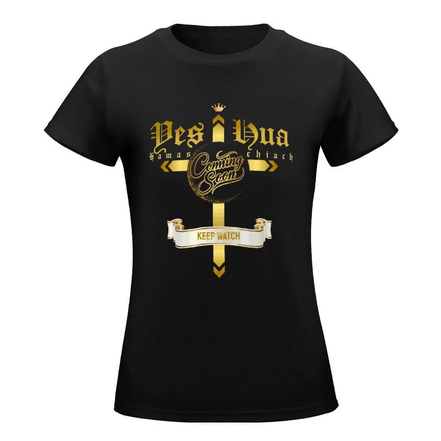 YESHUA, Coming Soon - Women's 100% Cotton Tee