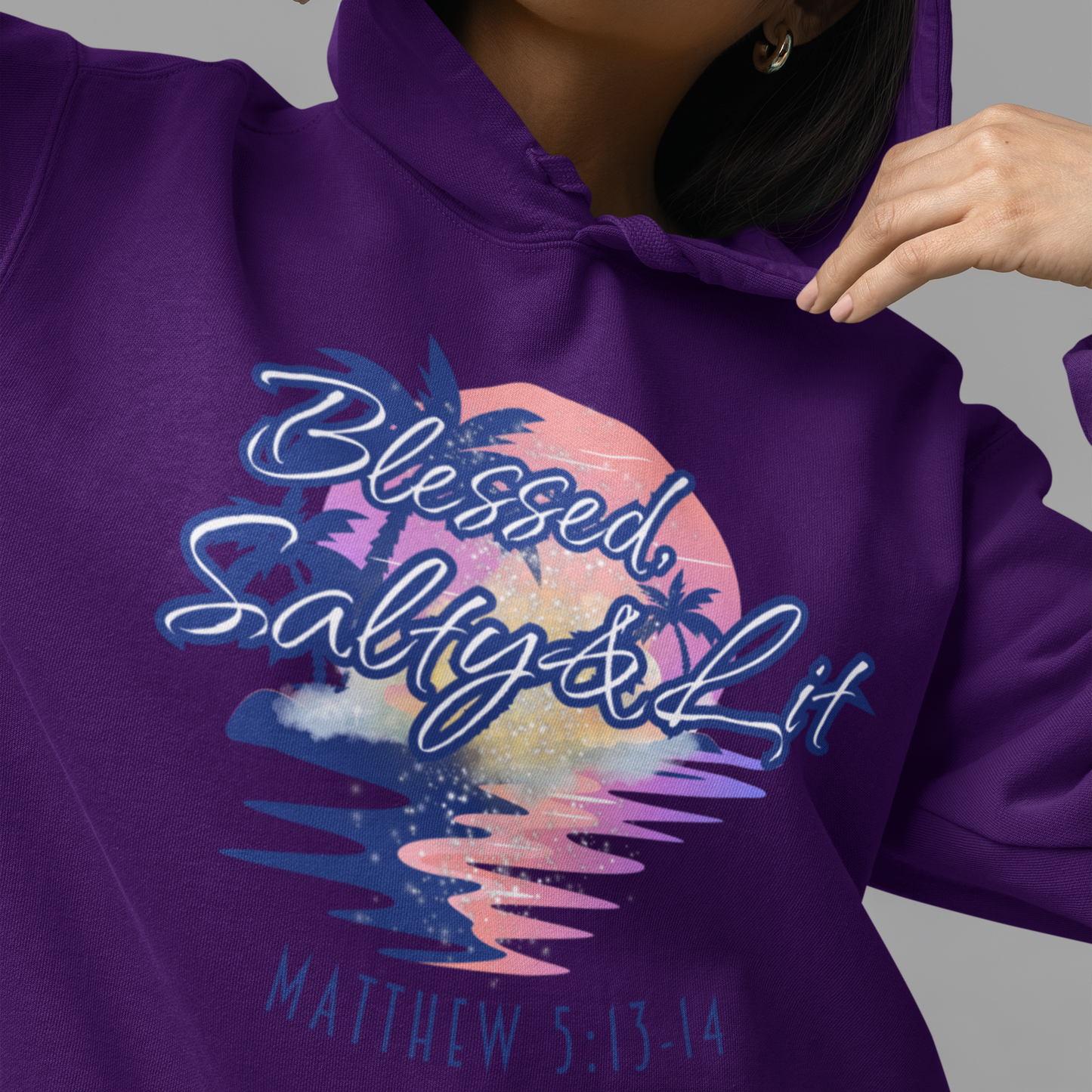 Blessed, Salty & Lit - Cotton Hoodie with Pocket