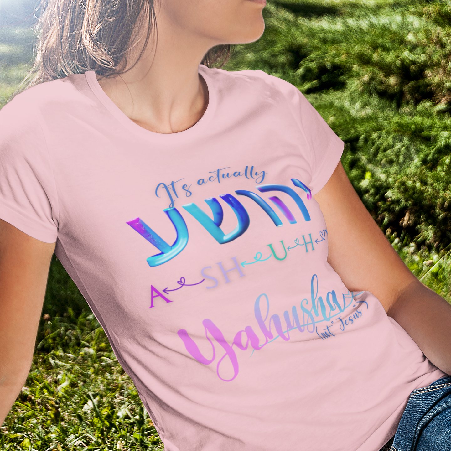 Actually Yahusha - Women's 100% Cotton Tee