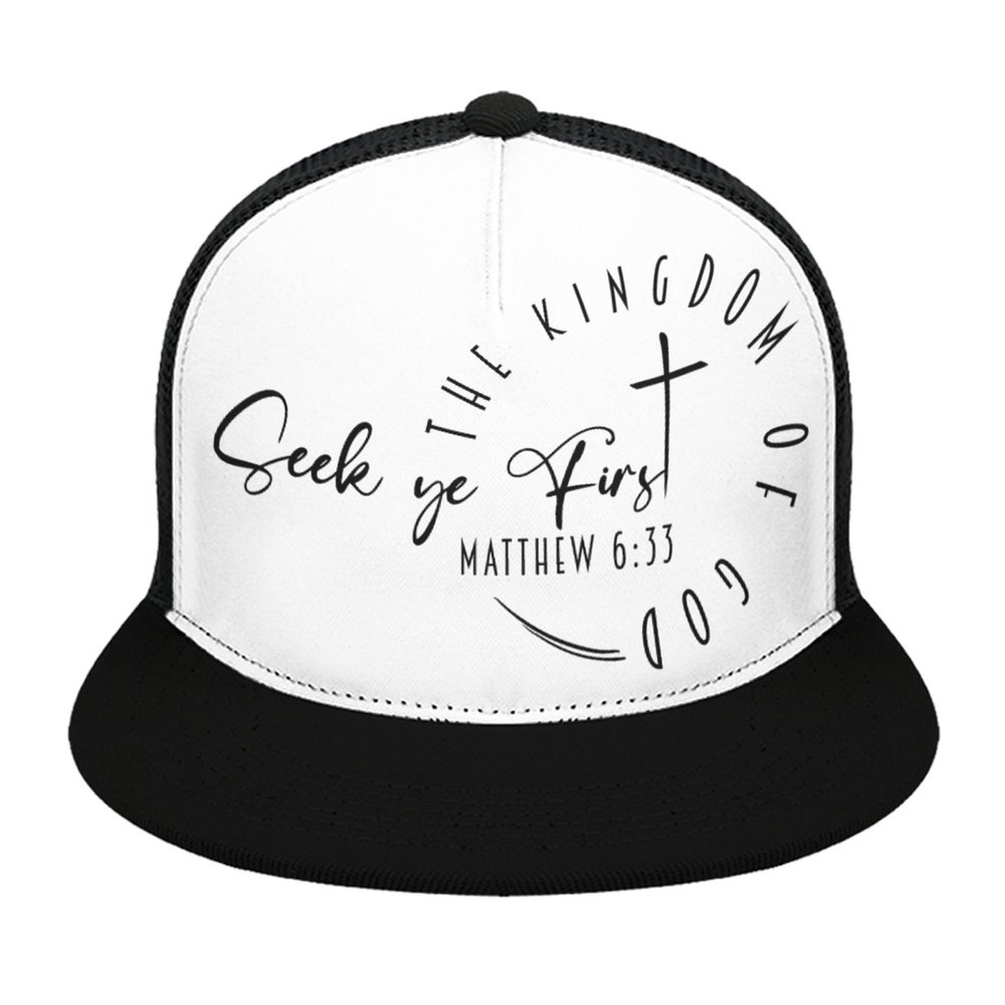 (Minimalist) Seek Ye First - Flat Brim Trucker Hat