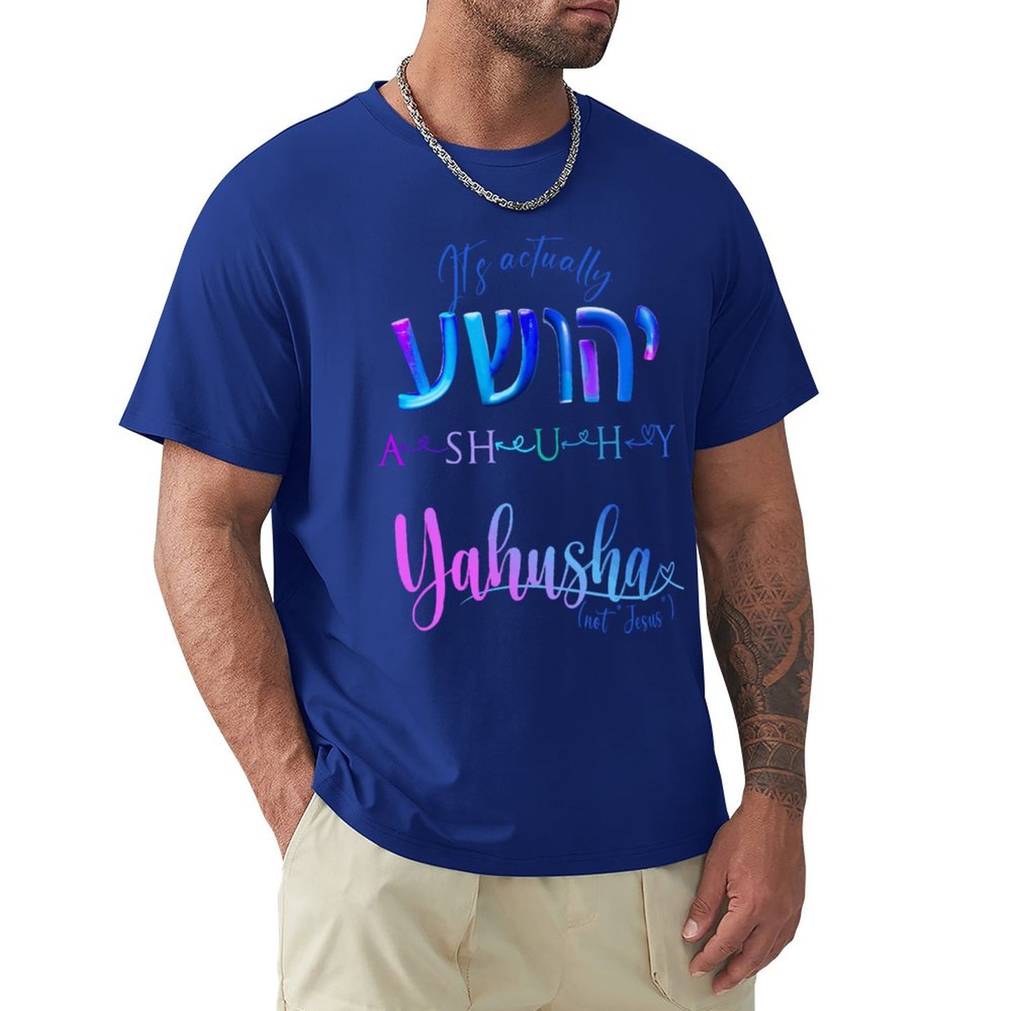 Actually Yahusha - Men's Cotton Tee Shirt