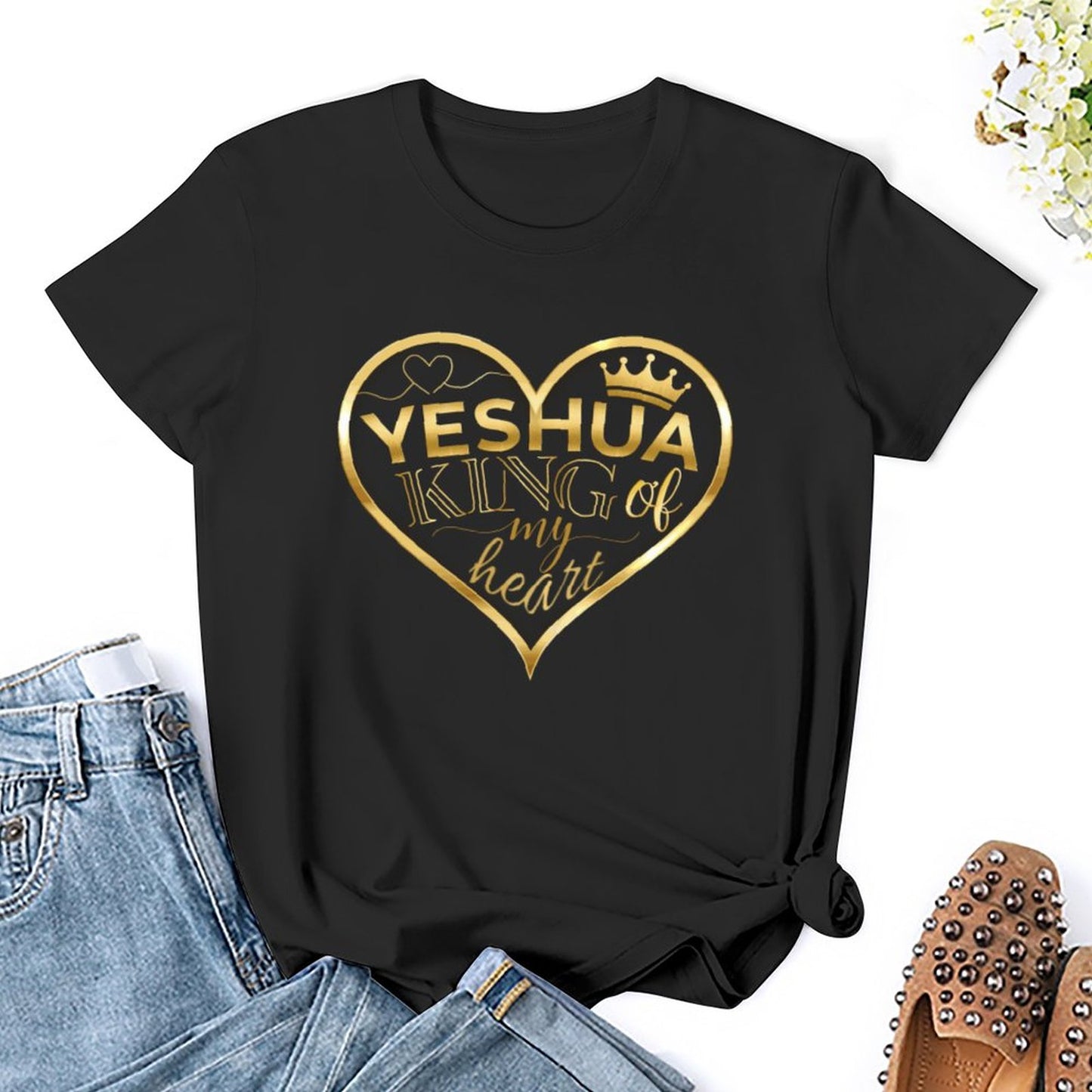 YESHUA, King of My <3 - Women's 100% Cotton Tee