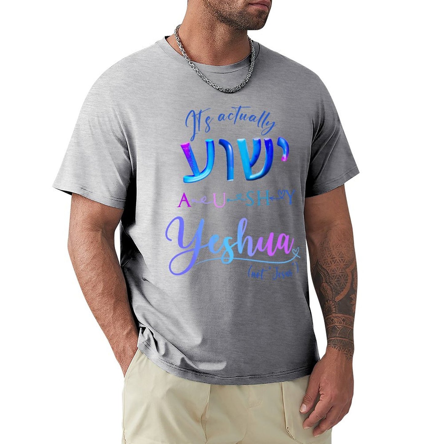 Actually YESHUA - Men's Cotton Tee Shirt