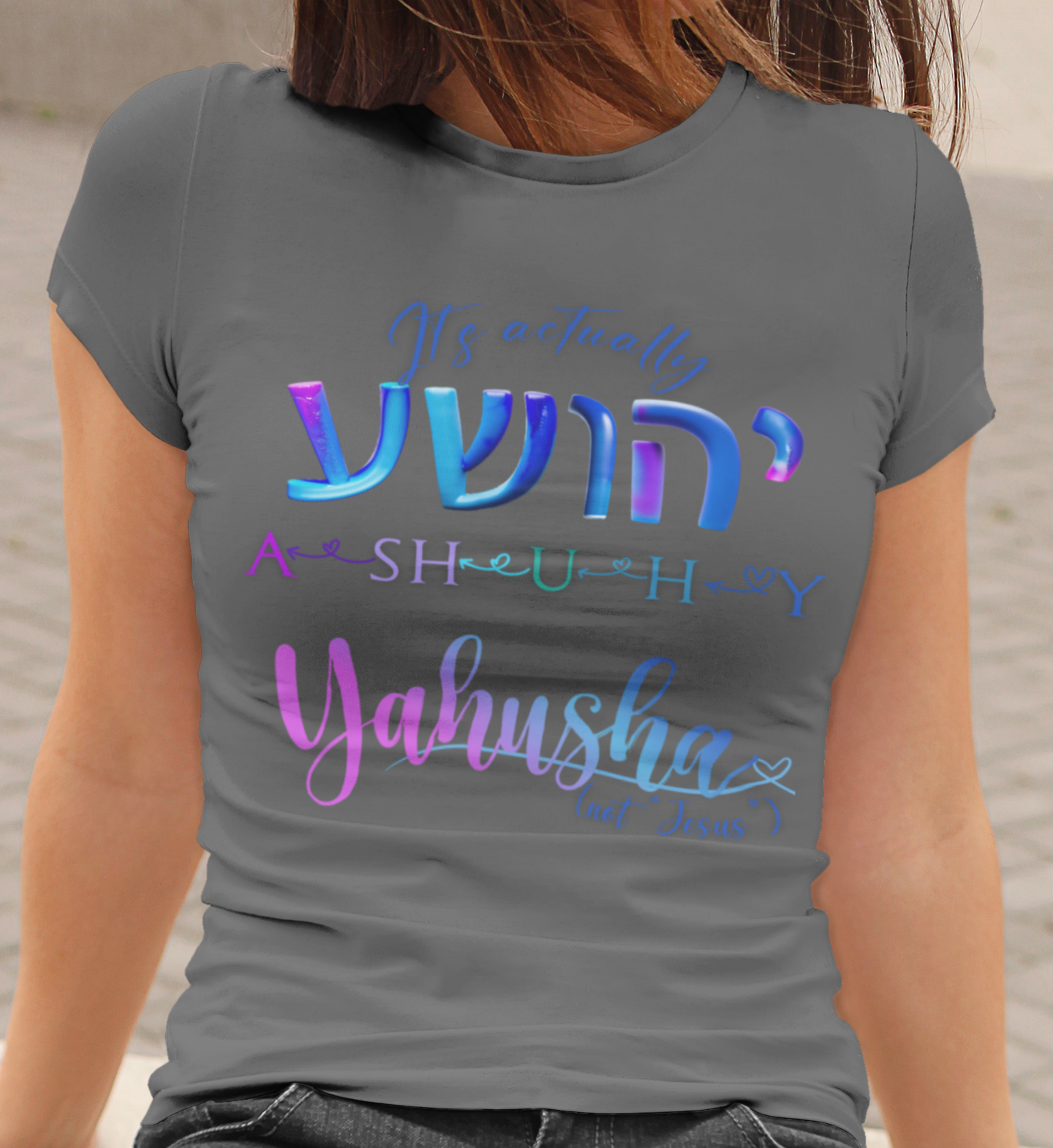 Actually Yahusha - Women's 100% Cotton Tee