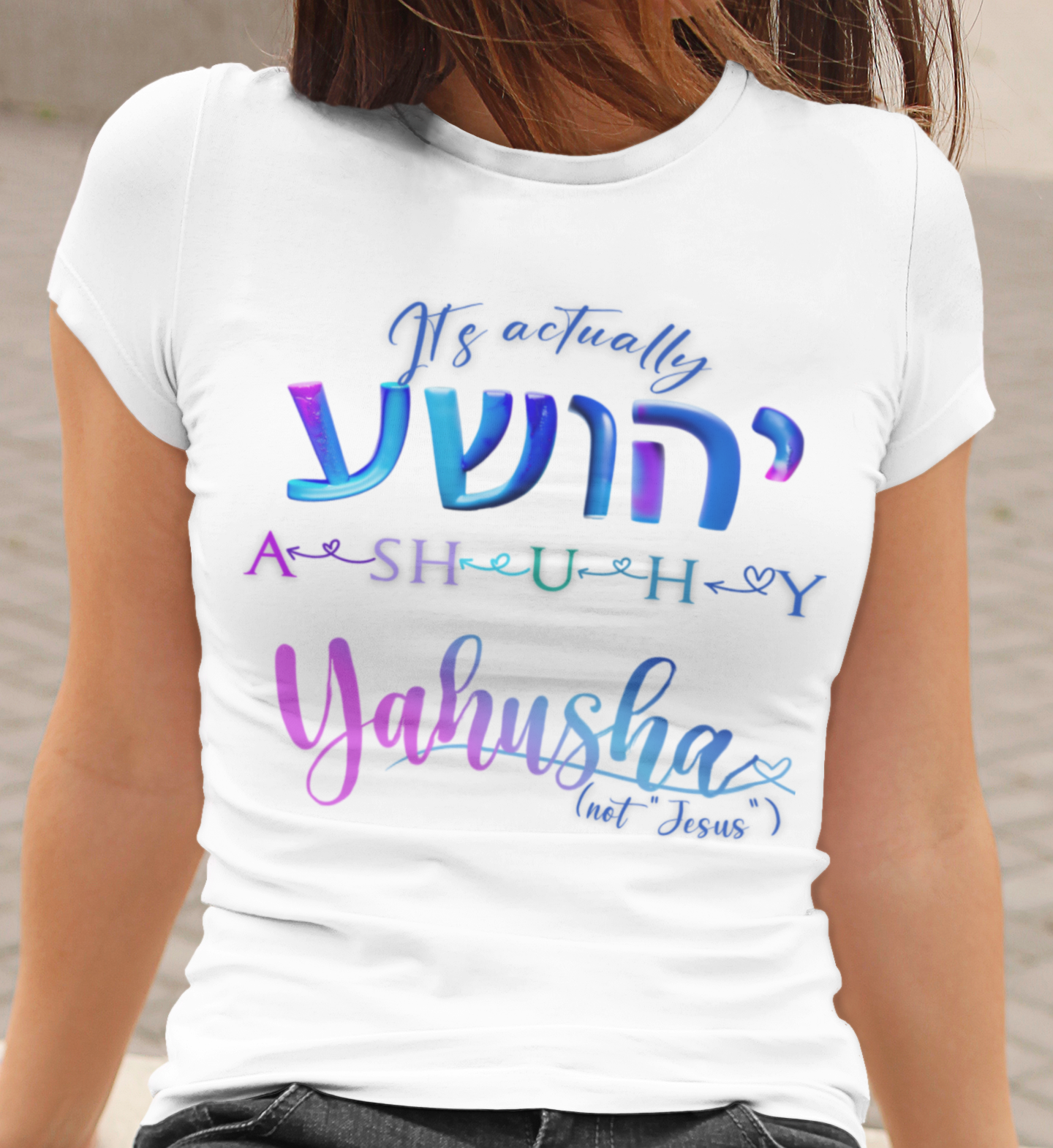 Actually Yahusha - Women's 100% Cotton Tee