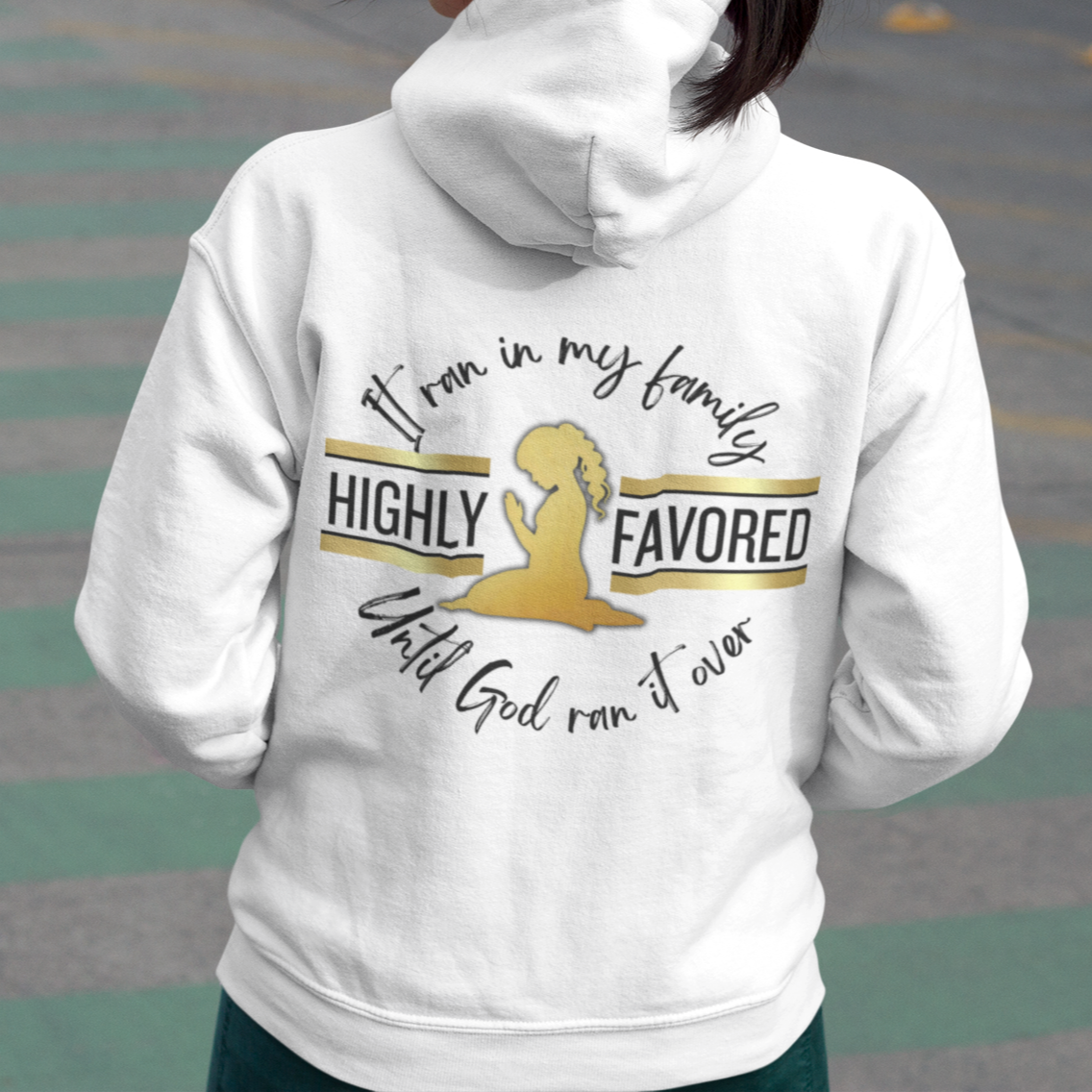 God's Favored - Cotton Hoodie with Pocket