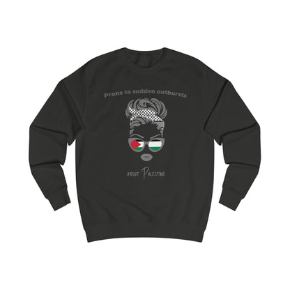Sudden Outbursts - Unisex Sweatshirt