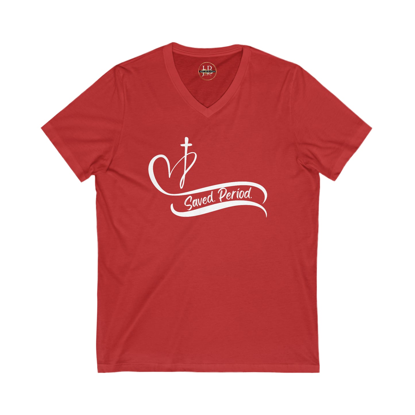 Saved, Period - Jersey V-Neck Tee (Unisex)