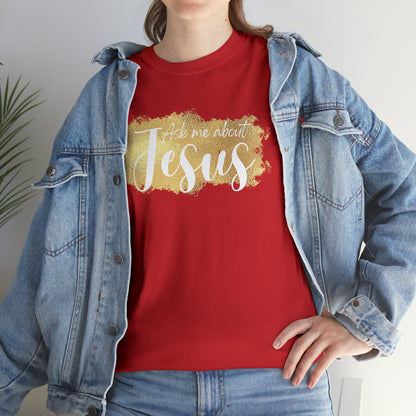 Ask Me - Heavy Cotton Tee (Unisex)