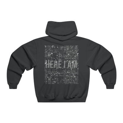 Here I Am - Hooded Sweatshirt