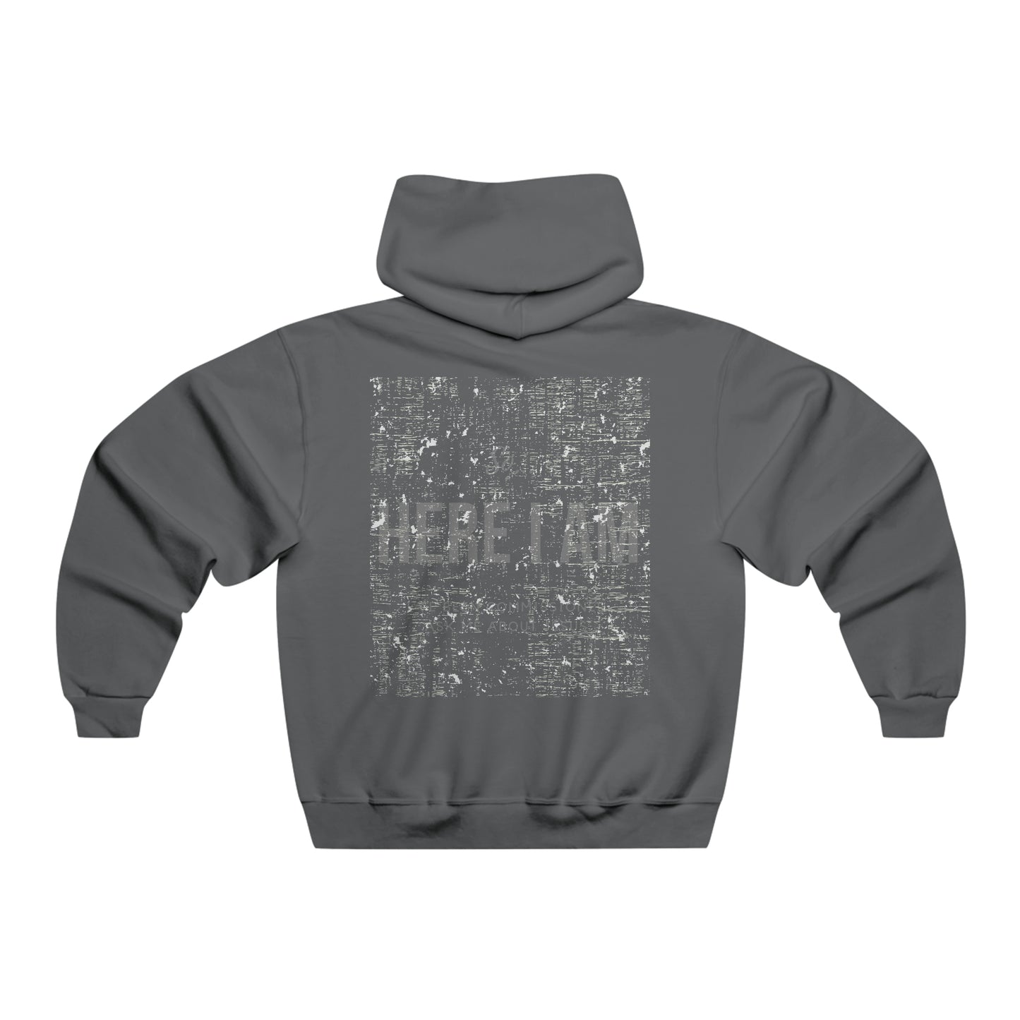 Here I Am - Hooded Sweatshirt