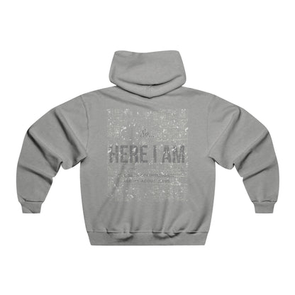 Here I Am - Hooded Sweatshirt
