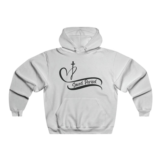 Saved, Period - Hooded Sweatshirt