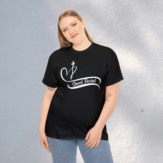 Saved, Period - Heavy Cotton Tee (Unisex)