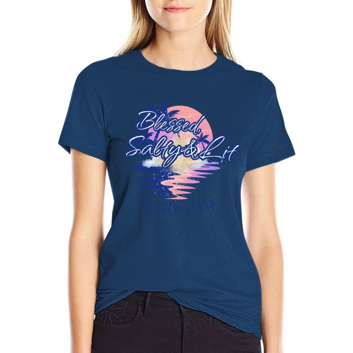 Blessed, Salty & Lit - Women's 100% Cotton Tee