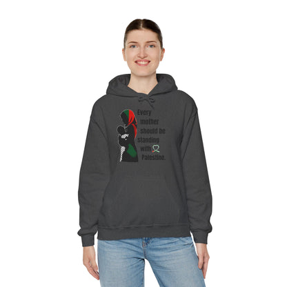Every Mother - Unisex Hooded Sweatshirt