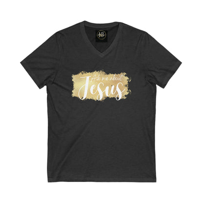 Ask Me - Jersey V-Neck Tee (Unisex)