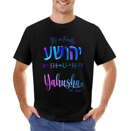 Actually Yahusha - Men's Cotton Tee Shirt