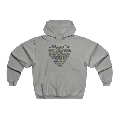 Loved, Chosen, His - Hooded Sweatshirt