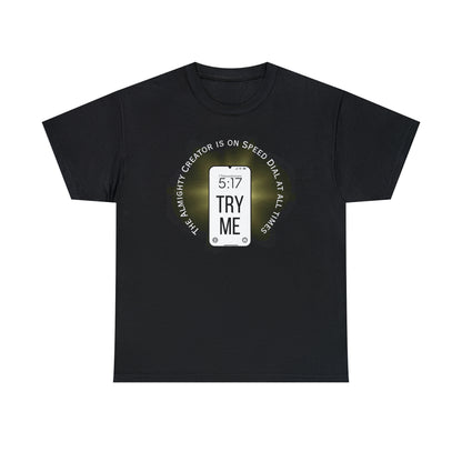 Try Me - Heavy Cotton Tee (Unisex)