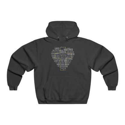 Loved, Chosen, His - Hooded Sweatshirt