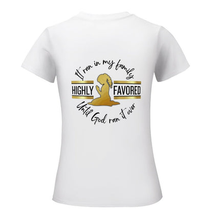 God's Favored - Women's 100% Cotton Tee