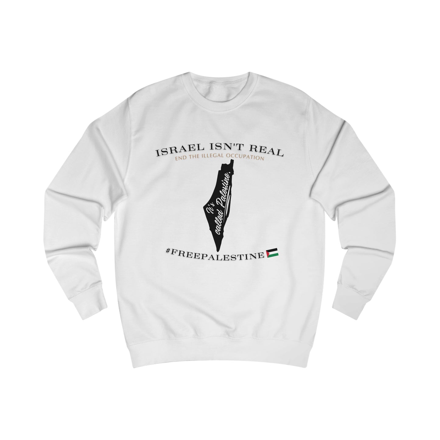 It's Called Palestine - Unisex Sweatshirt