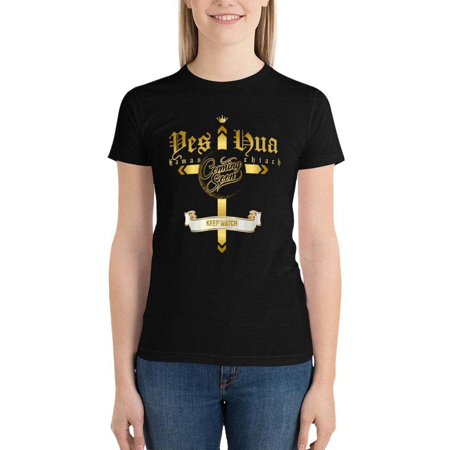 YESHUA, Coming Soon - Women's 100% Cotton Tee