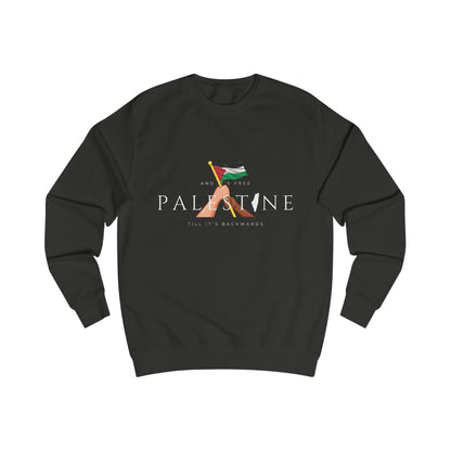 Till It's Backwards - Unisex Sweatshirt