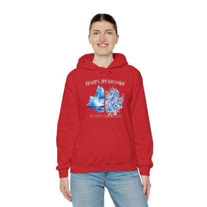 Flowers Are Blooming in Antarctica - Unisex Hooded Sweatshirt