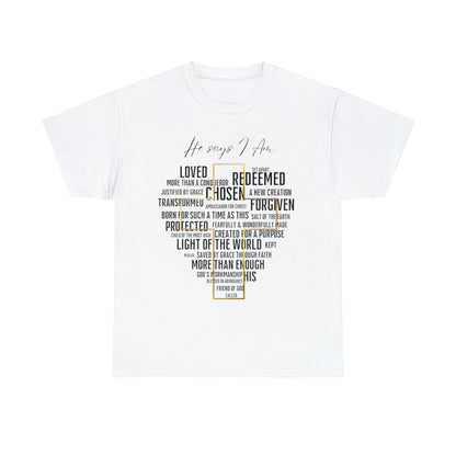 Loved, Chosen, His - Heavy Cotton Tee (Unisex)