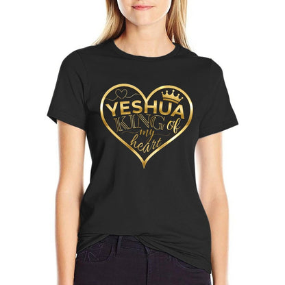 YESHUA, King of My <3 - Women's 100% Cotton Tee