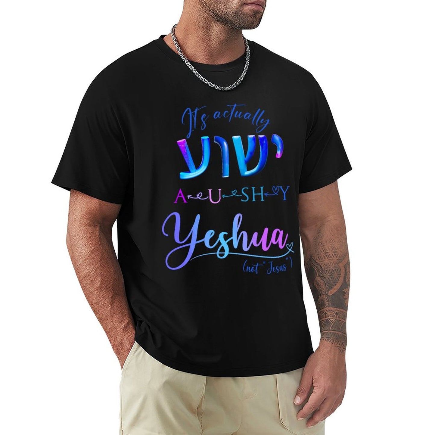 Actually YESHUA - Men's Cotton Tee Shirt
